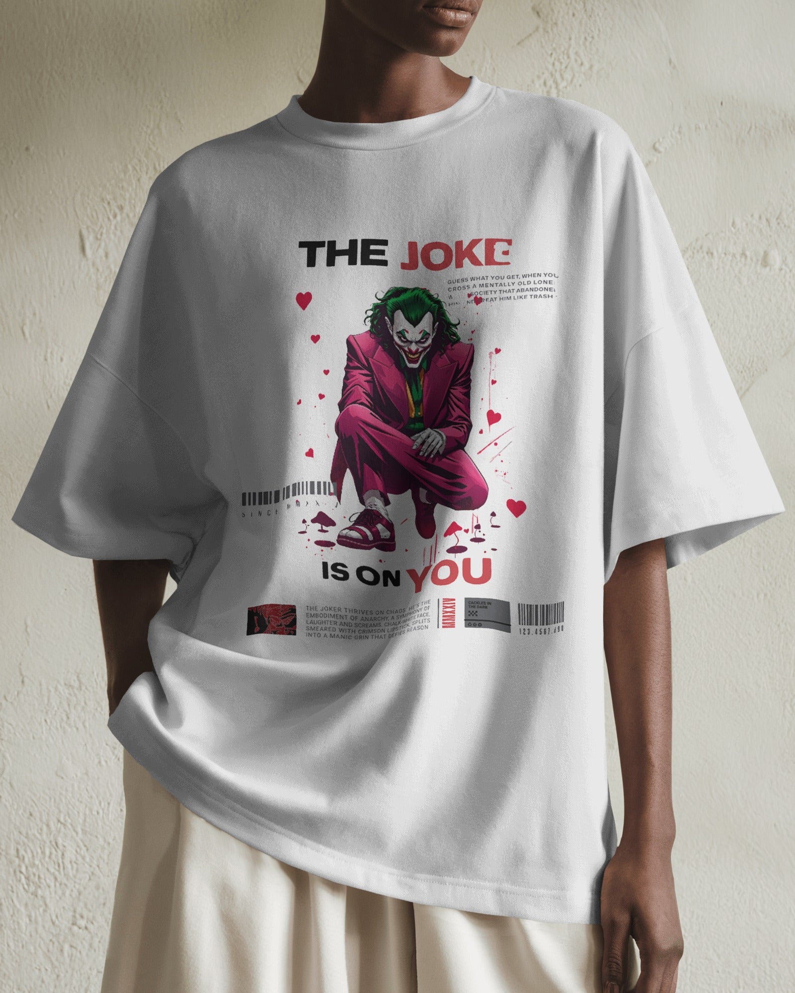 Joke Is on You oversized tee