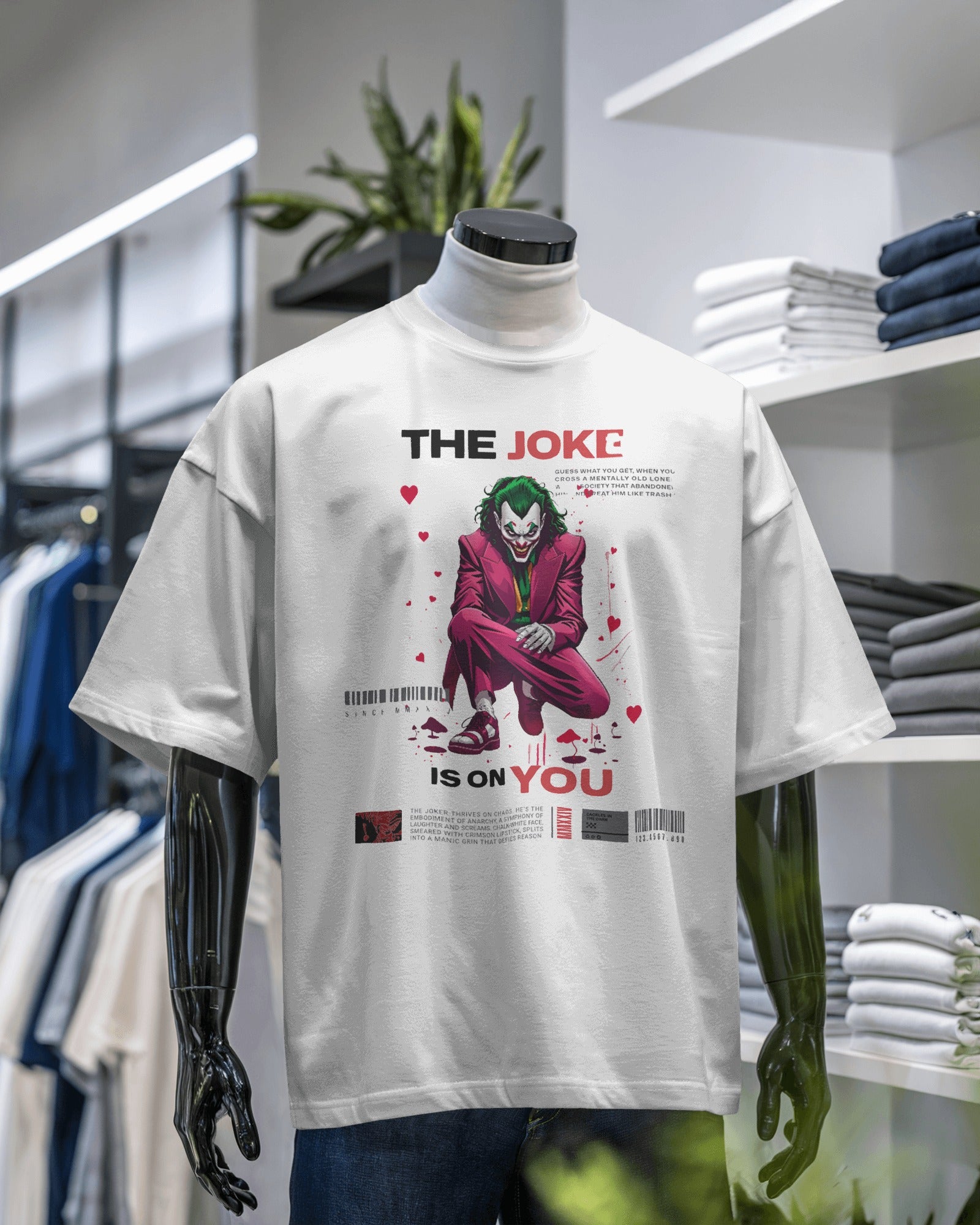 Joke Is on You oversized tee