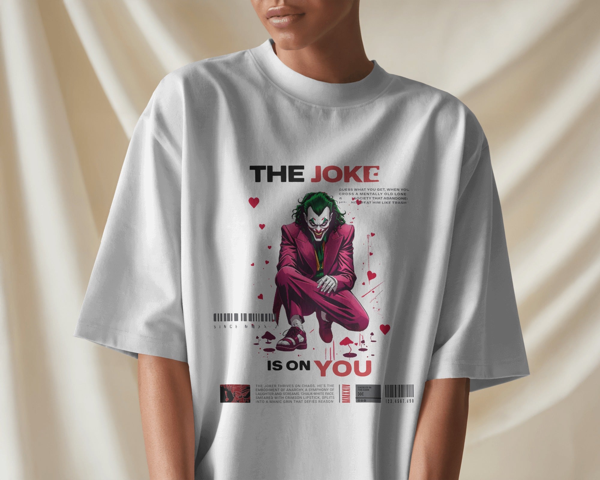 Joke Is on You oversized tee